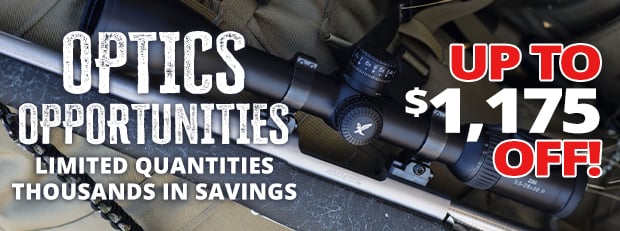 Up to $1,175 Off Optic Opportunities  Limited Quantities