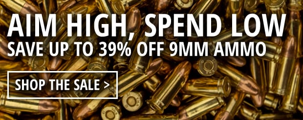 Aim High, Spend Low  Save Up to 39% Off 9mm Ammo  Shop Now