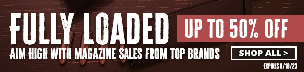 Fully Loaded - Up to 50% Off Magazines from Top Brands