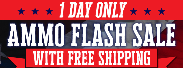 1 Day Only Ammo Flash Sale with Free Shipping Use Code FS230825