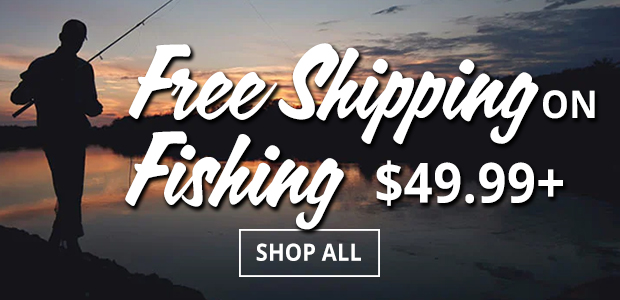 Free Shipping on Fishing $49.99+