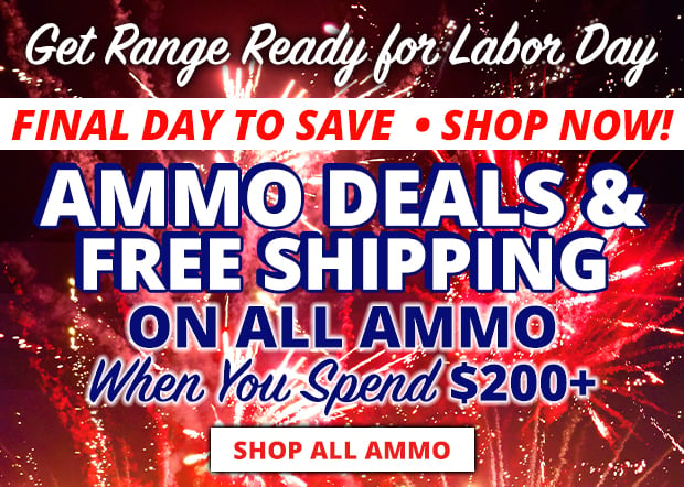 Final Day for Free Shipping on All Ammo When You Spend $200+ • Restrictions Apply • Use Code FS240819