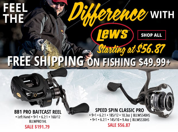Lew's Reels Starting at $56.87 and Get Free Shipping on All Fishing Gear $49.99+