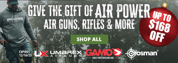 Give the Gift of Airpower with Air Guns, Rifles & More Up to $168 Off!