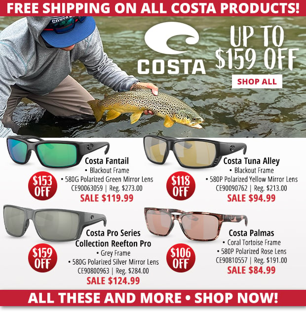 Up to $159 Off Costa  Free Shipping on All Costa Products