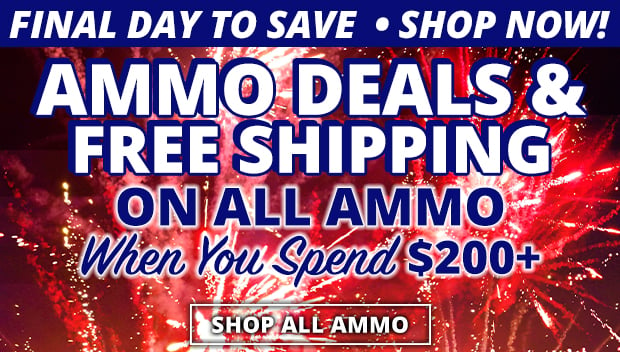 Final Day for Free Shipping on All Ammo When You Spend $200+ Use Code FS231226  Restrictions Apply
