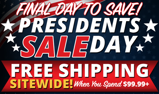 Final Day of Our Presidents Day Sale With Free Shipping $99.99+ Shop Now
