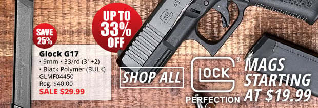 Glock Mags Up to 33% Off