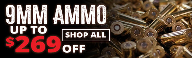 Up to $269 Off 9mm Ammo!