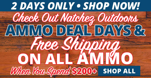 Free Shipping on All Ammo When You Spend $200+  Use Code FS240115 Restrictions Apply