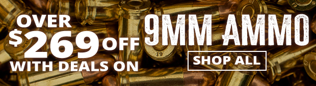 Up to $269 Off with Deals on 9MM Ammo!