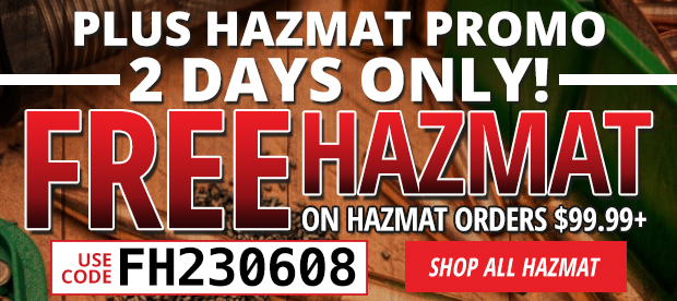 Free Hazmat on Hazmat Orders $99.99+ Use Code FH230608