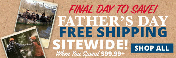 Final Day Father's Day Free Shipping on $99.99+ Use Code FS230612 Restrictions Apply