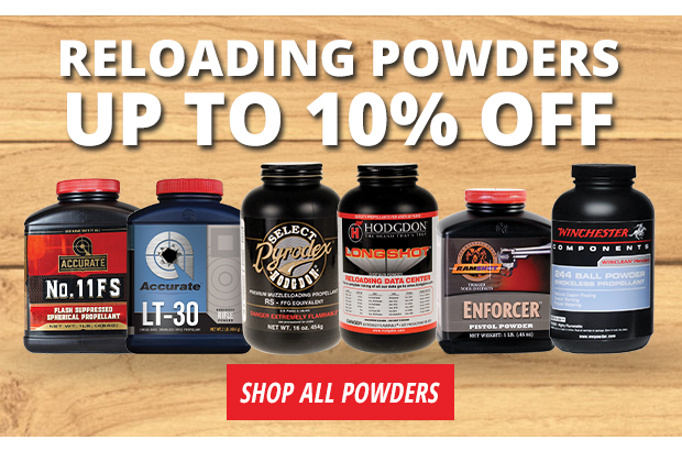 Reloading Powders up to 10% Off
