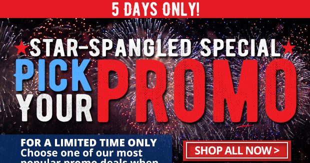 5 Days Only for Pick Your Promo so Shop Now!