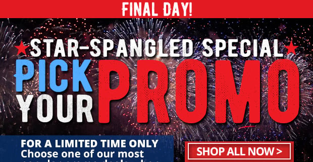 Final Day for Pick Your Promo Deal  Shop All Now
