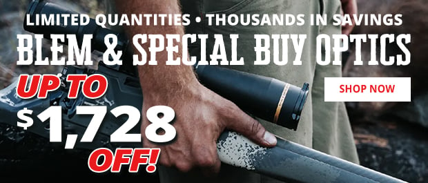 Up to $1,728 Off Blemished & Special Buy Optics Just in Time for Father's Day