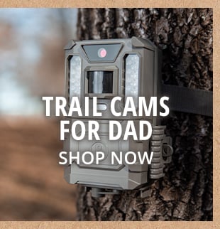 Trail Cam Deals for Dad