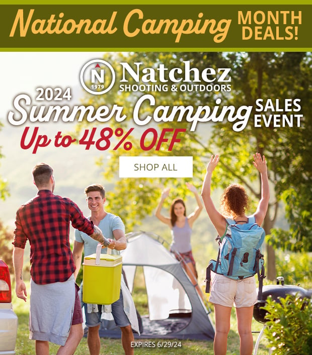 Natchez Summer Camping Sales Event is Live!