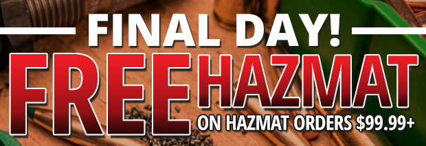 Final Day for Free Hazmat on Hazmat Orders $99.99+  Use Code FH230323