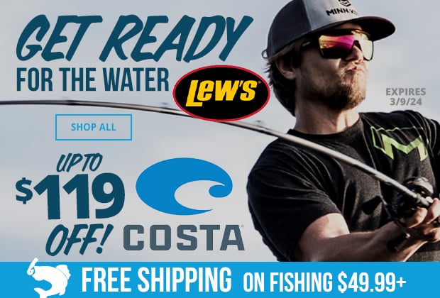 Get Ready for the Water with Lew's and Up to $119 Off Costa