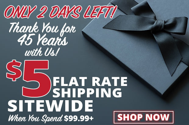 Only 2 Days Left for $5 Flat Rate Shipping Site-Wide When You Spend $99.99+  Use Code FR240304 Restrictions Apply