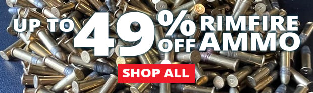 Up to 49% Off Rimfire Ammo!