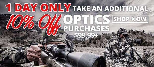 Take an Additional 10% Off Optics Purchases $99.99+  Use Code P240314  Restrictions Apply