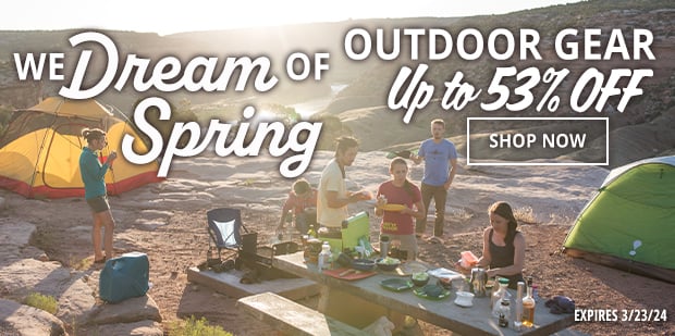 Dream of Spring with Up to 53% Off Outdoor Gear!