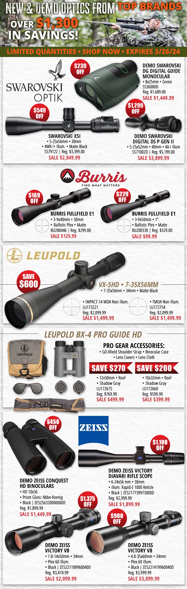 Over $1,300 in Savings on New & Demo Optics from Top Brands