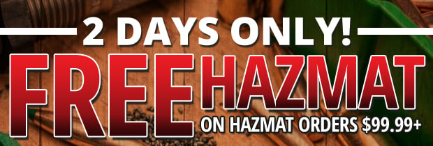 Free Hazmat on Hazmat Orders $99.99+ Use Code FH230508 Restrictions Apply