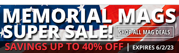 Memorial Mags Super Sale Up to 40% Off
