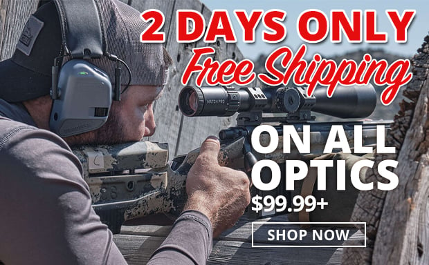 2 Days Only Free Shipping on All Optics $99.99+  Restrictions Apply  Use Code FS240516