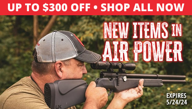 Up to $300 Off on New Items in Air Power!