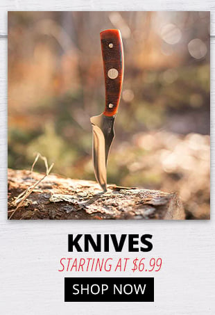 Shop Knives Starting at $6.99