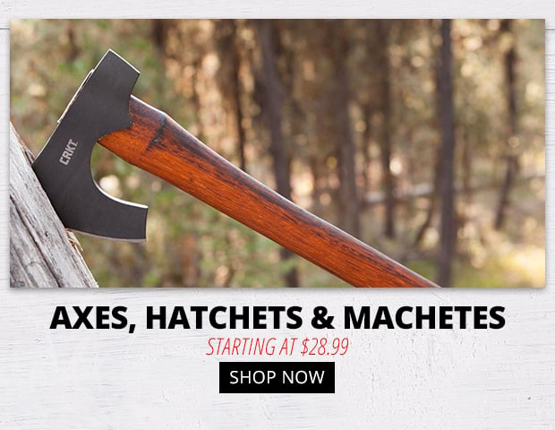 Shop Axes, Hatchets & Machetes Starting at $28.99