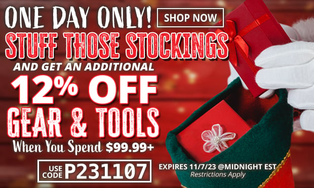 1 Day Only Gear & Tools with an Additional 12% Off When You Spend $99.99+ Use Code P231107