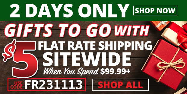 2 Days Only $5 Flat Rate Shipping When You Spend $99.99+ Use Code FR231113