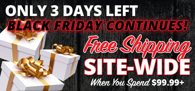Only 3 Days Left for Black Friday Free Shipping Site-Wide $99.99+ Use Code FS231123 Restrictions Apply