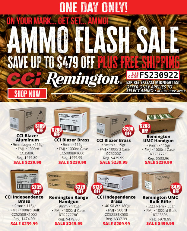 ONE DAY ONLY  Ammo Flash Sale  Save Up to $479 Off Plus Free Shipping  Restrictions Apply