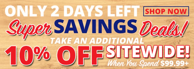 Only 2 Days Left for 10% Off Sitewide When You Spend $99.99+  Restrictions Apply