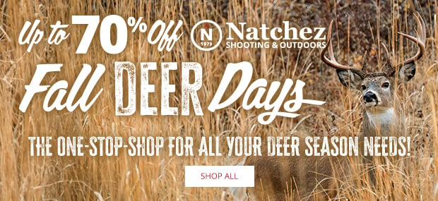 Up to 70% Off Fall Deer Days! The One-Stop-Shop for All Your Deer Season Needs.