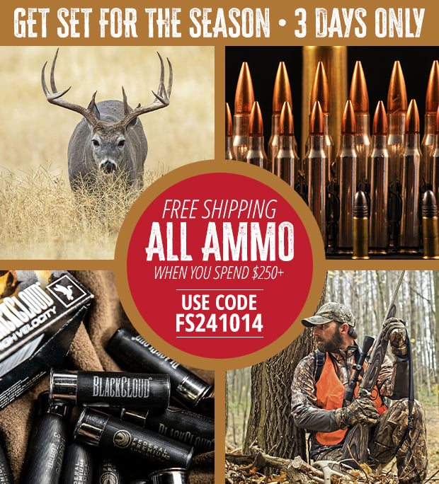 3 Days Only Free Shipping on ALL Ammo When You Spend $250+ • Restrictions Apply • Use Code FR241014